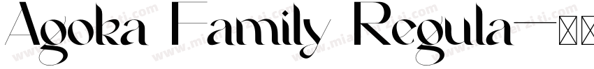 Agoka Family Regula字体转换